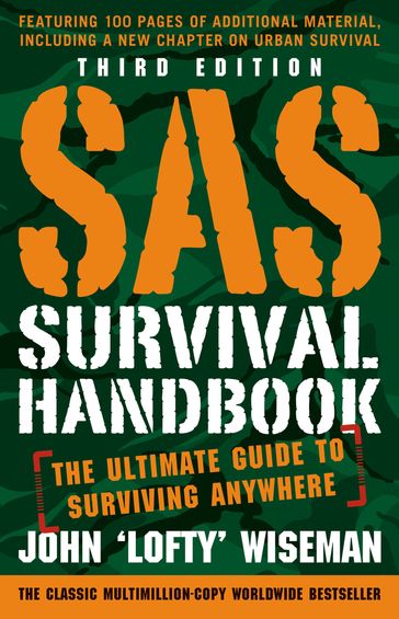 SAS Survival Handbook, Third Edition - John 