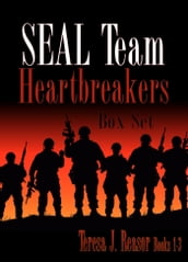 SEAL Team Heartbreakers Box Set: Books 1-2-3