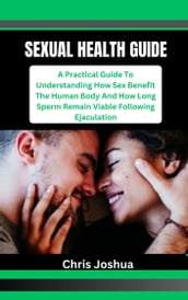 SEXUAL HEALTH GUIDE