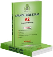 SPANISH DELE EXAM - Level A2