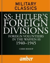 SS Hitler s Foreign Divisions