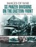 SS Panzer Divisions on the Eastern Front