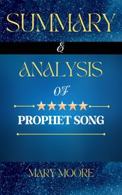 SUMMARY & ANALYSIS OF PROPHET SONG