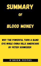 SUMMARY OF BLOOD MONEY