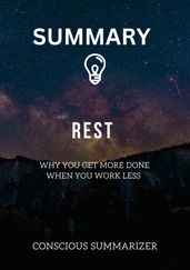 SUMMARY OF REST BY ALEX SOONUNG-KIM PANG