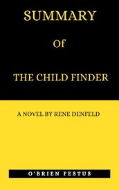 SUMMARY OF THE CHILD FINDER