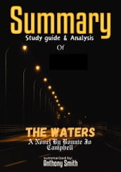 SUMMARY OF THE WATERS BY BONNIE JO CAMPBELL