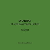 SYD KRAT et sted pa Amager Fælled