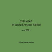 SYD KRAT et sted pa Amager Fælled