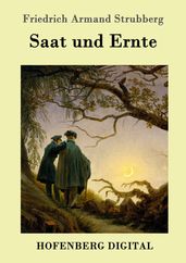 Saat und Ernte