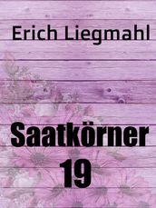 Saatkörner 19