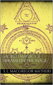 Sacred Magic Of Abramelin The Mage