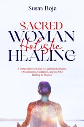 Sacred Woman Holistic Healing