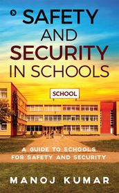 Safety and Security in Schools