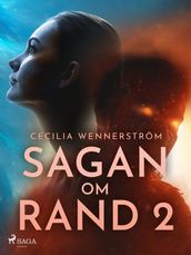 Sagan om Rand II