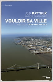 Saint-Nazaire, vouloir sa ville