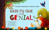 Sais-tu que tu es génial ?