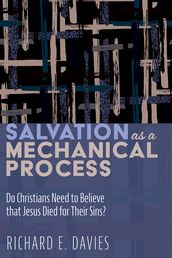 Salvation As a Mechanical Process