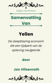 Samenvatting Van Yellen De sleepblazing econoom die een tijdperk van de opleving navigeerde door Jon Hilsenrath