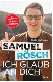 Samuel Rösch - Ich glaub an dich