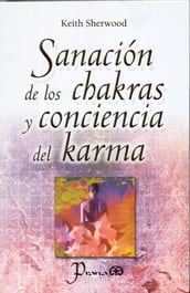 Sanacion de los chakras y conciencia del karma