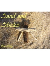 Sand and Sticks - DIE FÜNF ELEMENTE
