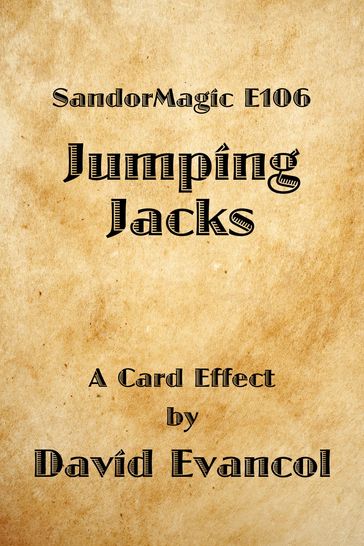 SandorMagic E106: Jumping Jacks - David Evancol