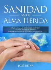 Sanidad para el Alma Herida