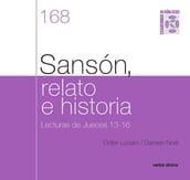 Sansón, relato e historia. Lecturas de Jueces 13-16