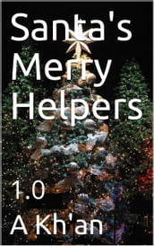 Santa s Merry Helpers. 1.0