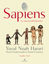 Sapiens. La nascita dell umanità