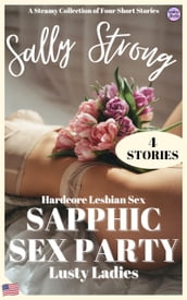 Sapphic Sex Party: Lusty Ladies