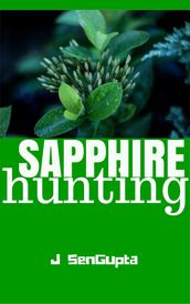 Sapphire Hunting