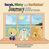 Sarah, Misty and Scribbles  Journey to the House by the Sea