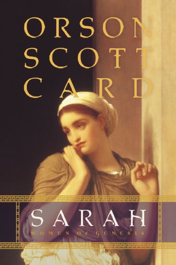 Sarah: Women of Genesis - Orson Scott Card