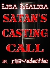 Satan s Casting Call