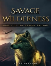 Savage Wilderness