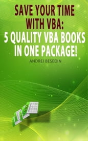 Save Your Time with VBA!