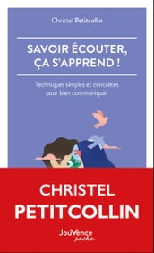 Savoir écouter, ça s apprend !