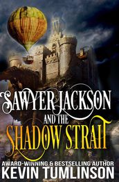 Sawyer Jackson and the Shadow Strait