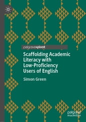 Scaffolding Academic Literacy with Low-Proficiency Users of English