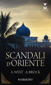 Scandali d Oriente