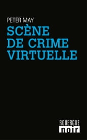Scène de crime virtuelle
