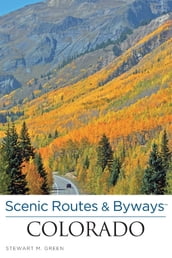 Scenic Routes & Byways Colorado
