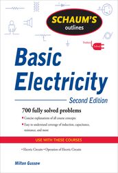 Schaum s Outline of Basic Electricity, Second Edition
