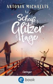 Scheißglitzertage