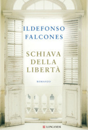 Schiava della libertà