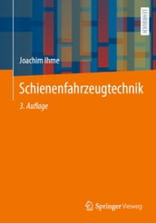 Schienenfahrzeugtechnik