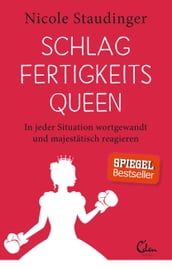 Schlagfertigkeitsqueen