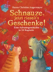 Schnauze, jetzt rieselt s Geschenke